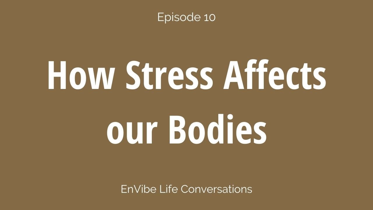 How Stress Affects our Bodies